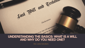 A legal document (will) with a pen and glasses, representing estate planning and protection of assets in the UK.